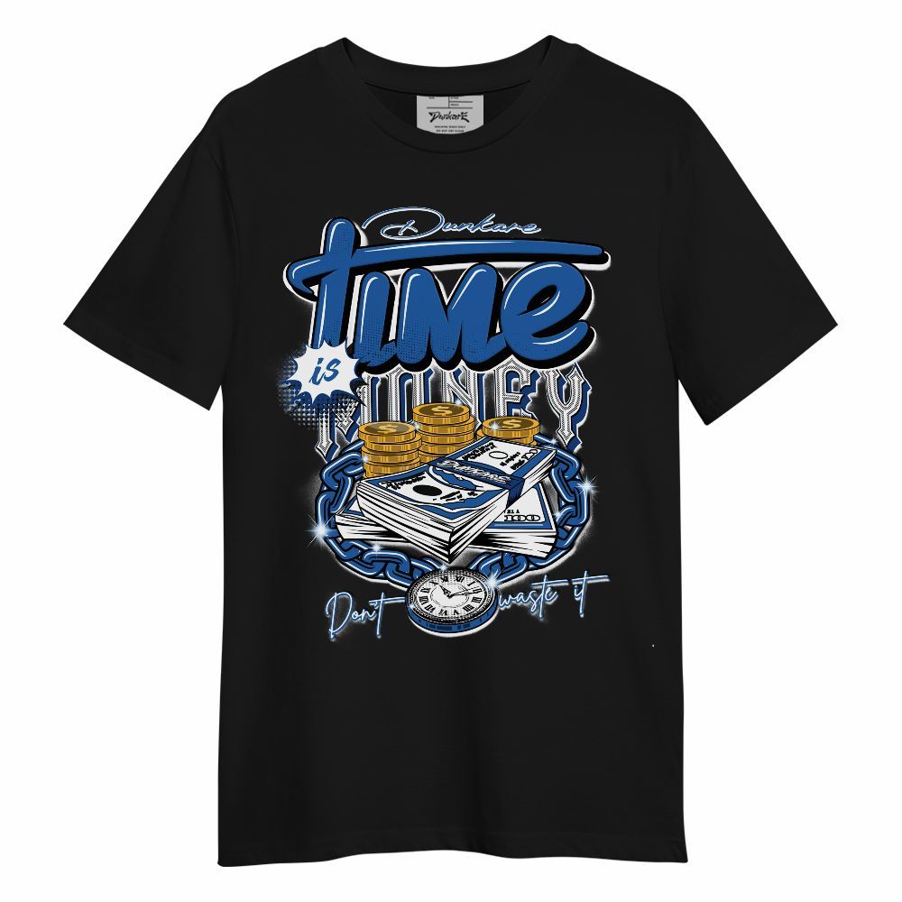 Shirt To Match Brave Blue 13s - Time Is Money Unisex Shirt