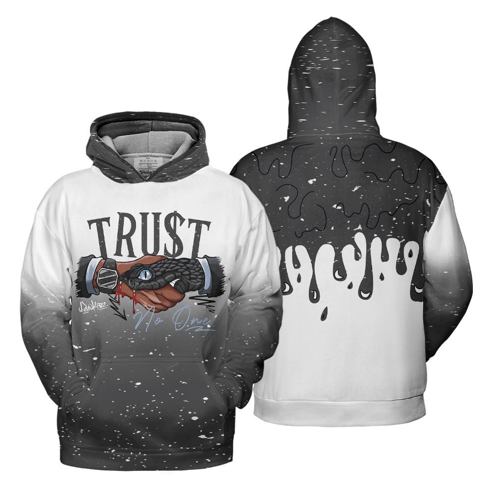 Hoodie To Match Reverse Oreo 6s Hoodie, Snake Trust No One Drip Hoodie Outfit 903 NCT