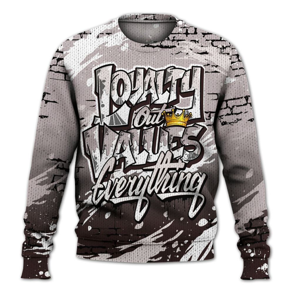Sweater To Match AMM Air Smokey Mauve 6s - Values Of Loyalty Drip Graphic