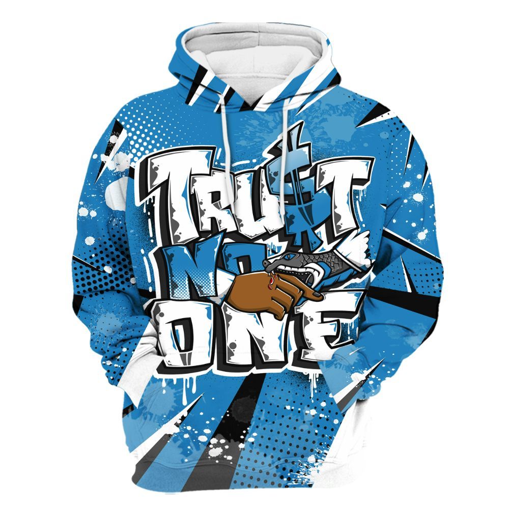 Hoodie To Match Retro University Blue 9s - Poly Trust No One Dripping All Over Print