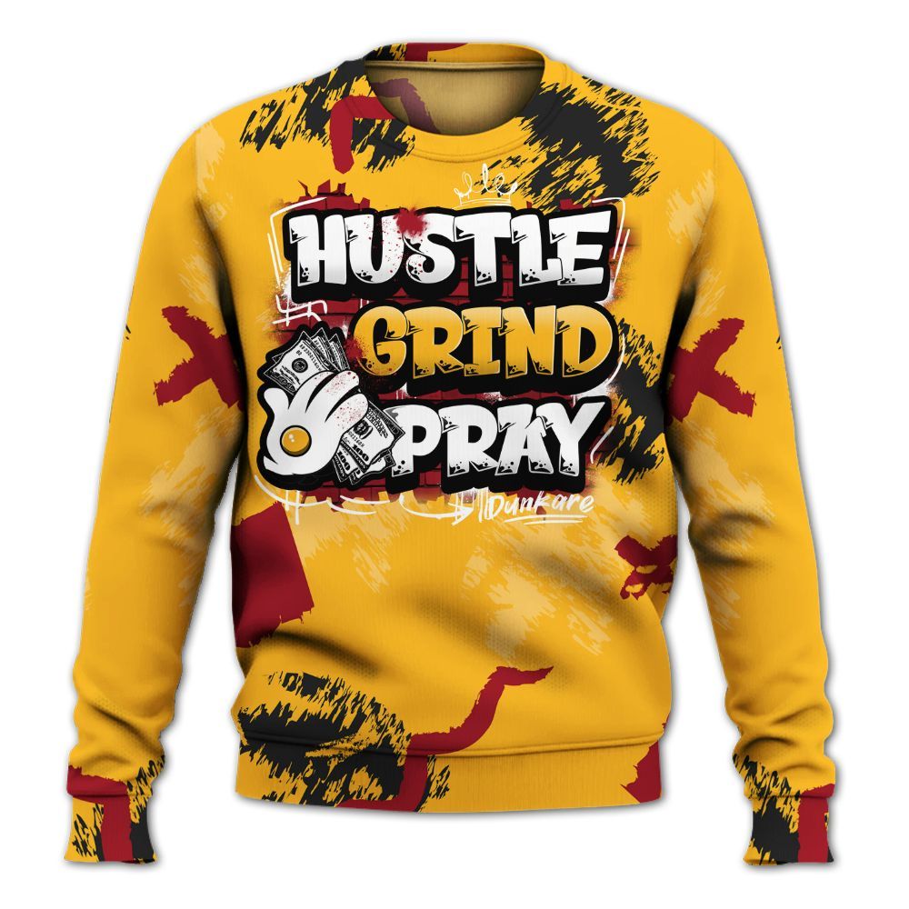 Sweatshirt To Match White Taxi 12s Shirt, Hustle Grind Pray Graphic Street Style All Over Print