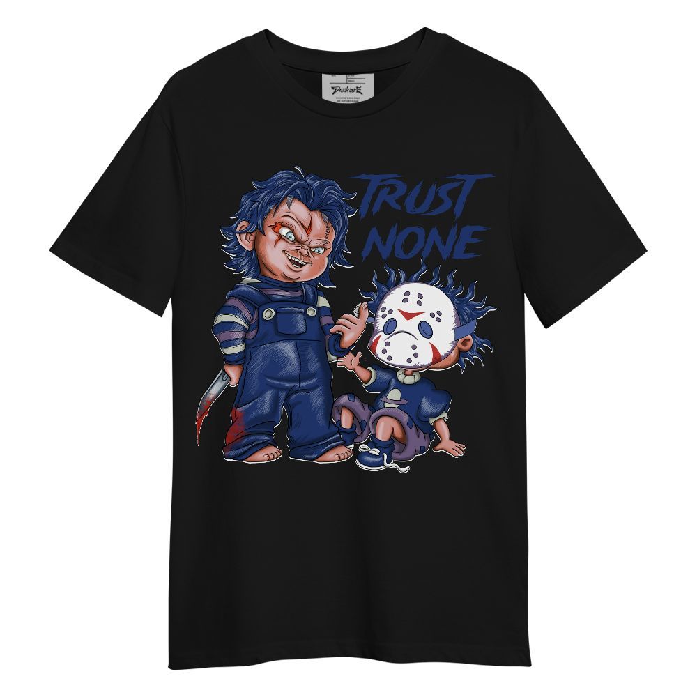 Shirt To Match Low OG Voodoo Alternate 1s - Trust No One Scary Graphic