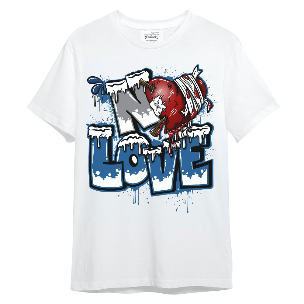 Shirt To Match French Blue 13s - Drip No Love Streetwear Unisex Shirt