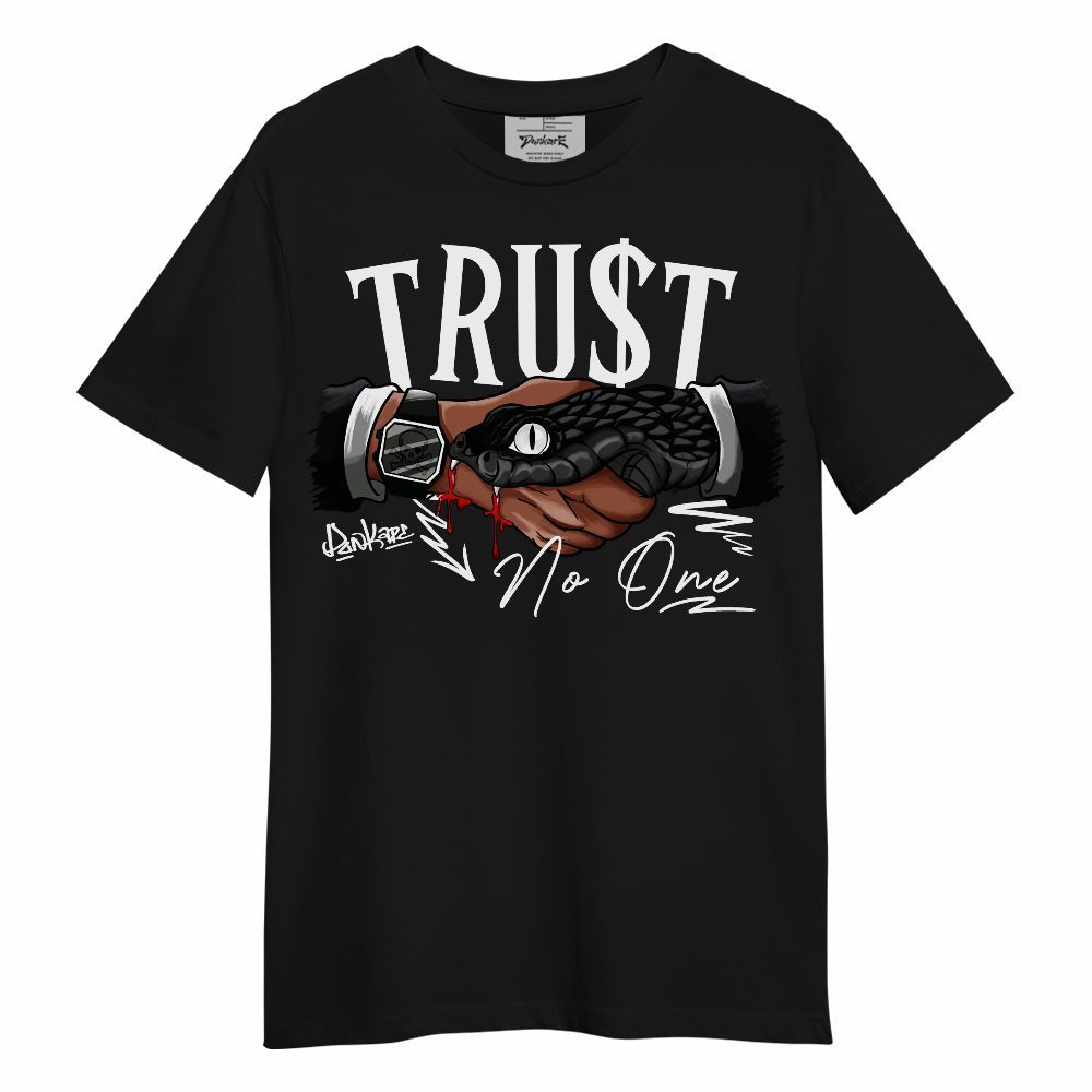 Shirt To Match Black Cat NET 4s - Snake Trust No One Unisex Shirt