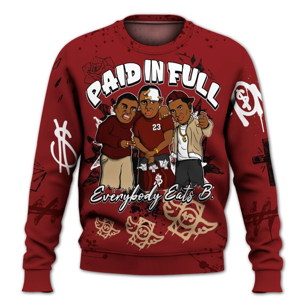 Sweatshirt To Match Bin 23 3s - Everybody Paid In Full Crayon All Over Print