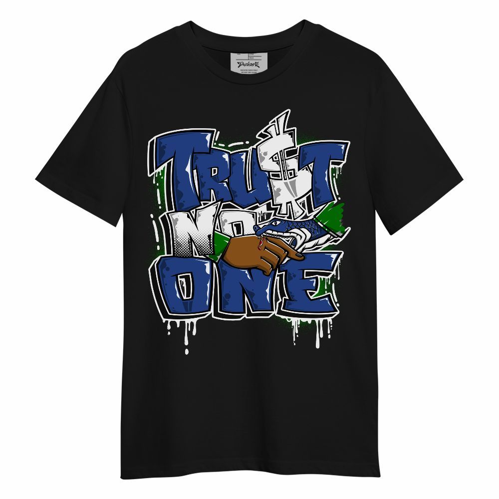 Shirt To Match Retro Hyper Royal 13s - Trust No One Drip Streetwear Unisex Shirt