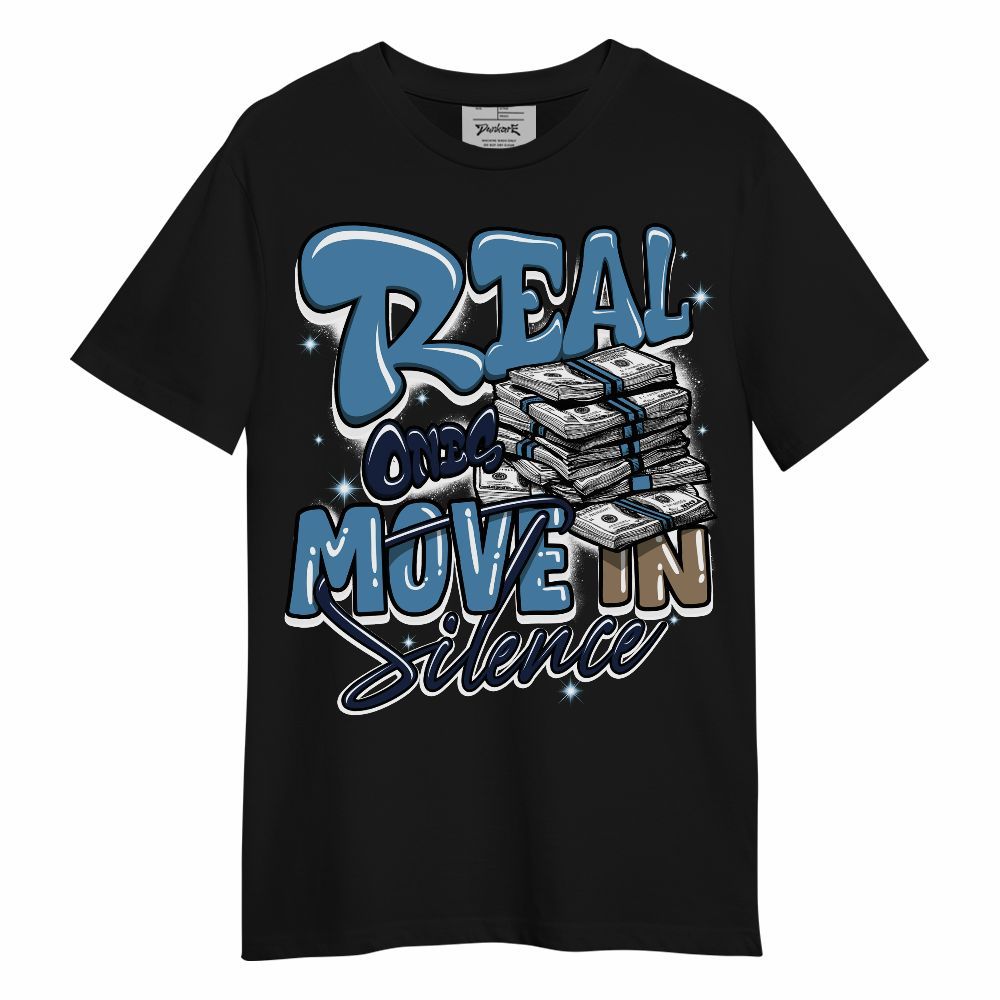 Shirt To Match Air Force 1 Stash - Real Ones Move In Streetwear Unisex Shirt