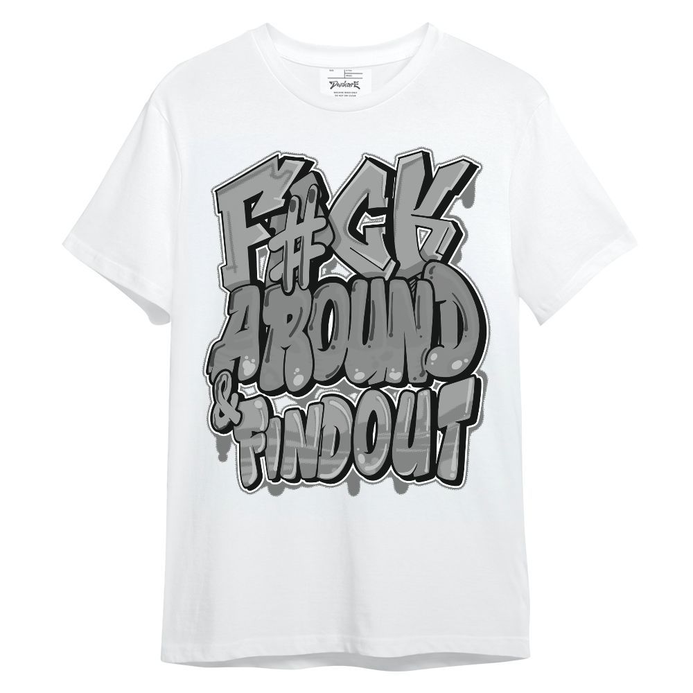 Shirt To Match Black Wolf Grey 12s - F Around Find Out Graphic Unisex Shirt