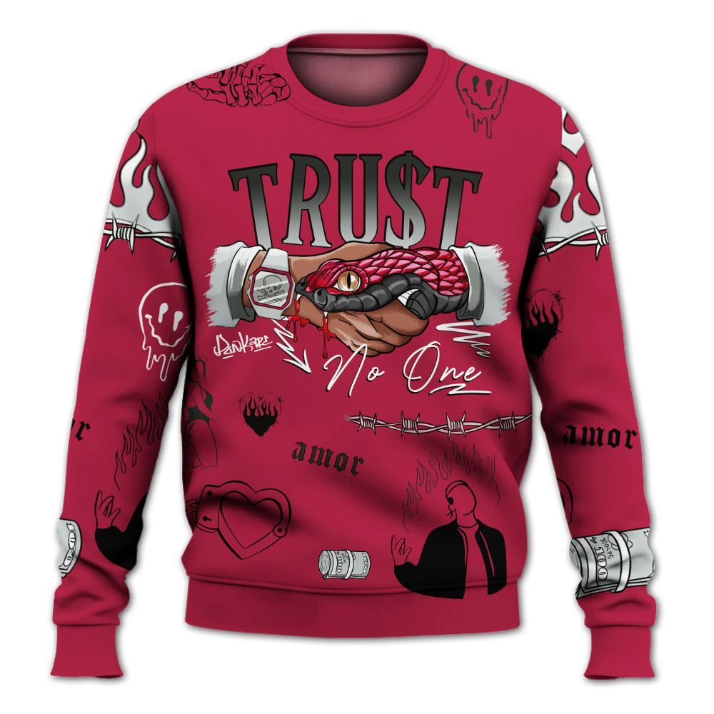 Sweatshirt To Match Toro Bravo 4s - Snake Trust No One All Over Print