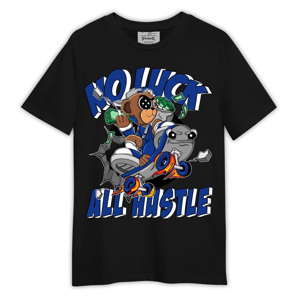 Shirt To Match Air Foamposite One Royal - No Luck Hustle Shirt Outfit
