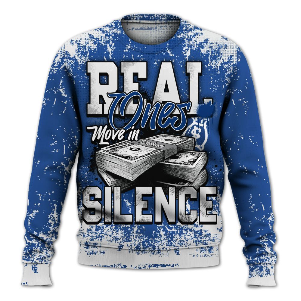 Sweatshirt To Match High OG True Blue 1s - Move In Silence Money Street Retro All Over Print