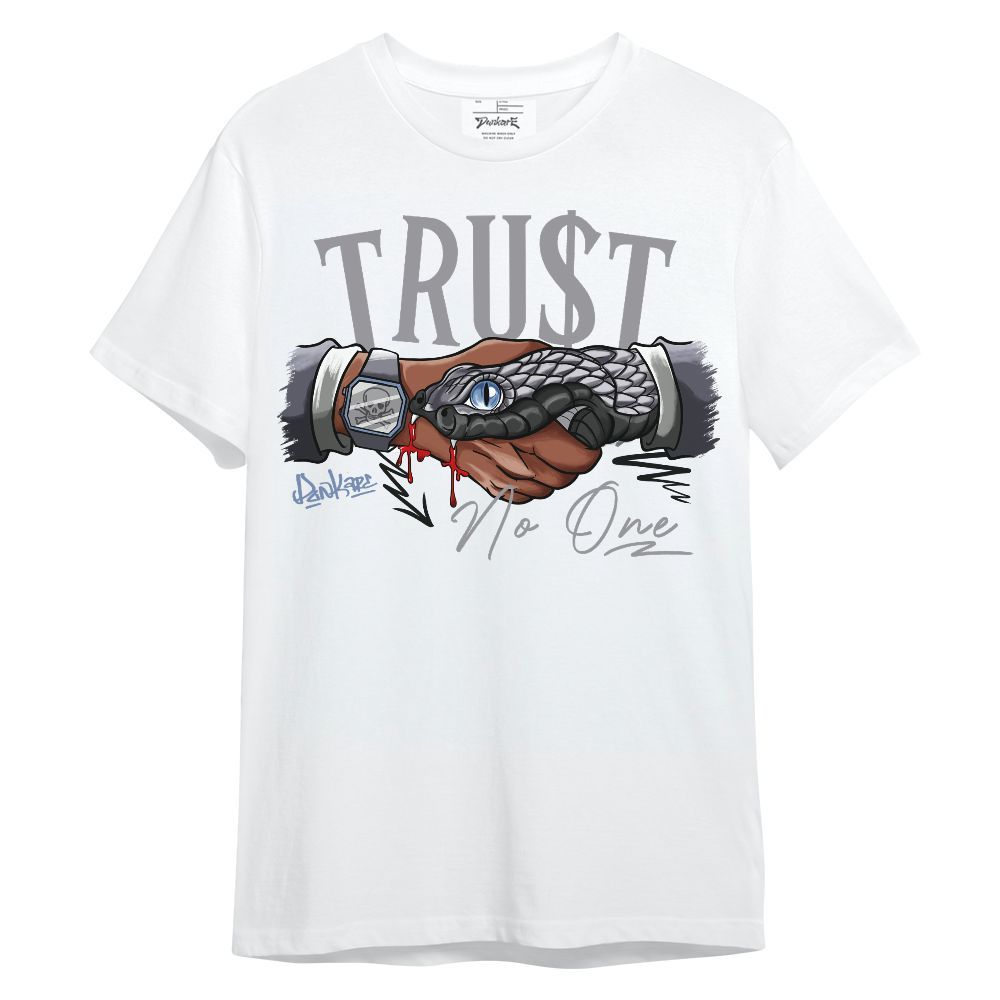 Shirt To Match Cement Grey 11s - Snake Trust No One Unisex Shirt