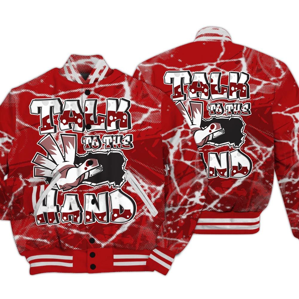 Varsity Jacket To Match Red Taxi 12s - Talk To Hand Profound Graphic Varsity Jacket Unisex