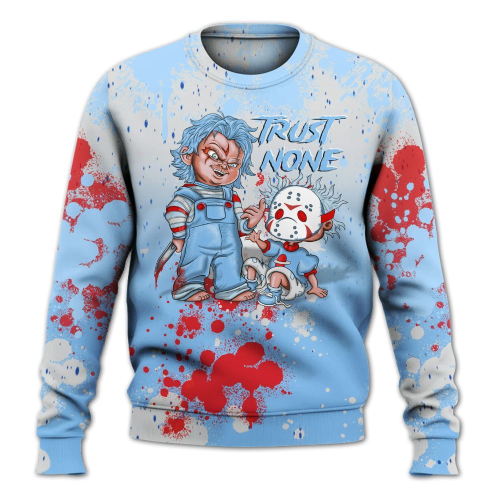 Sweatshirt To Match University Blue 5s - Trust No One Scary All Over Print