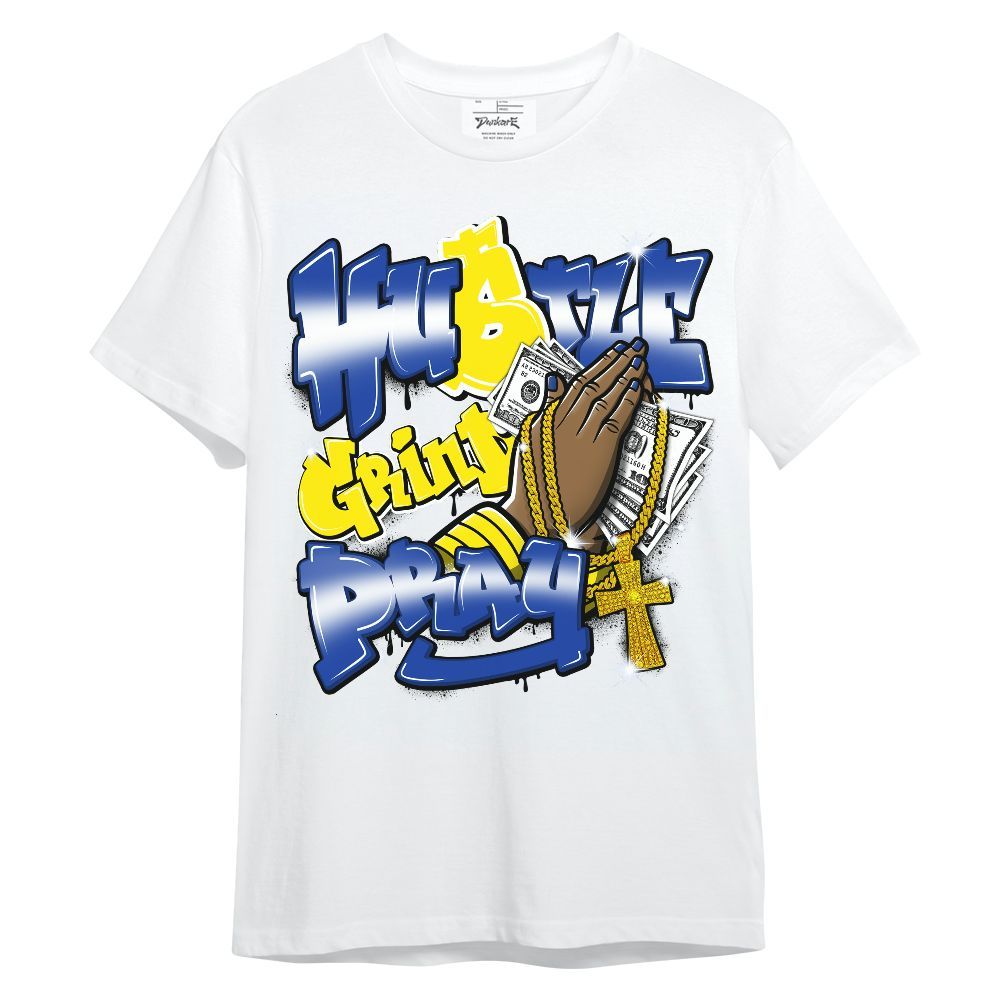 Shirt To Match Laney 14s - Hustle, Money Pray Streetwear Unisex Shirt
