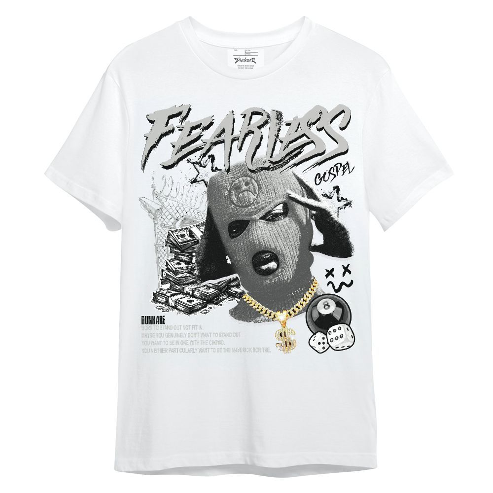Shirt To Match Retro White Oreo 4s - Fearless Gospel Streetwear Money Unisex Shirt
