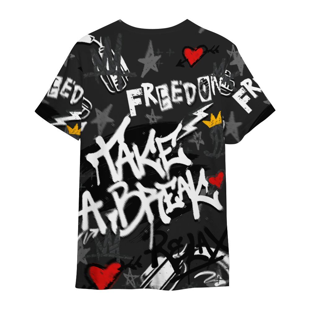 Shirt To Match Black Cat 3s - Take Break Freedom Graffiti Streetwear All Over Print