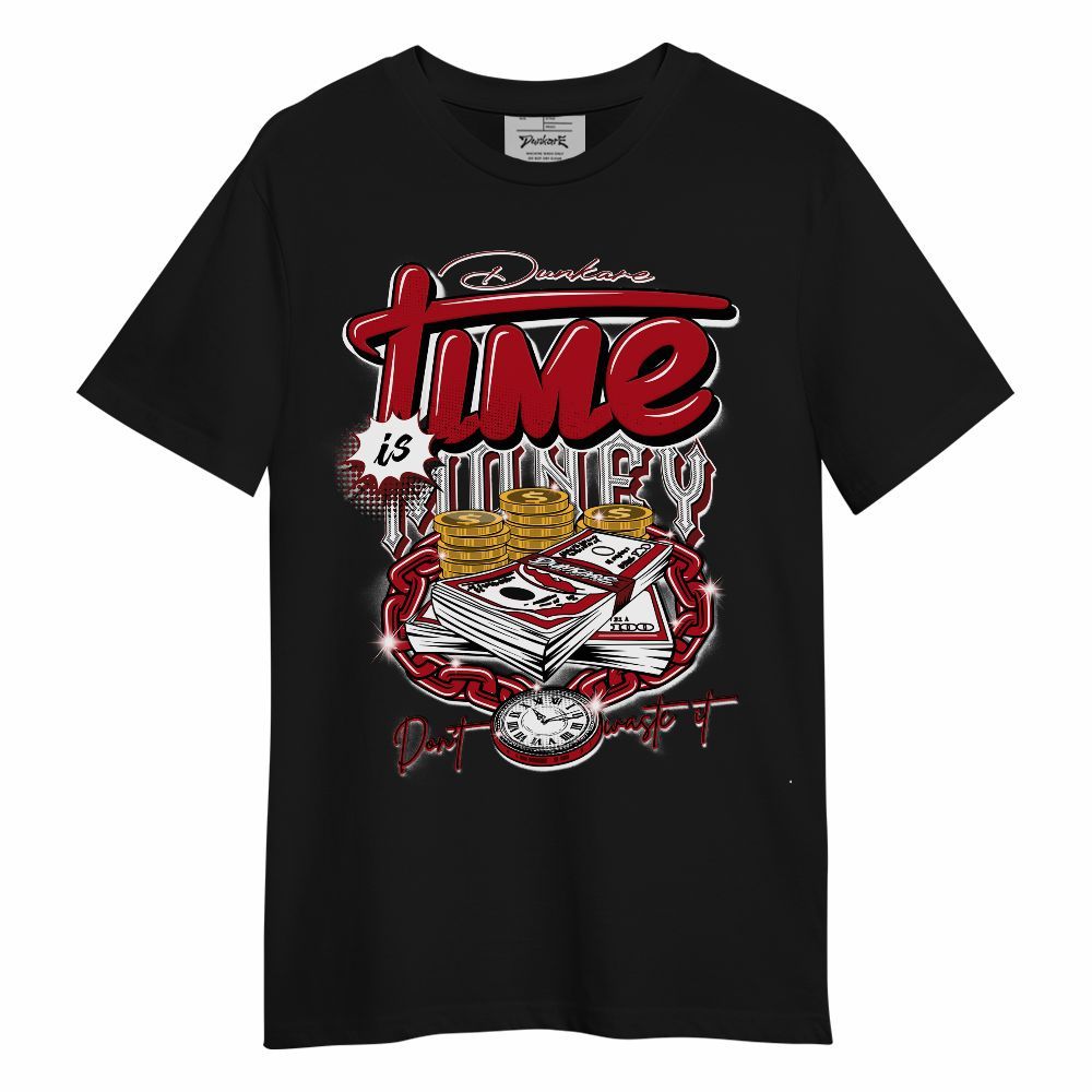Shirt To Match Bred Velvet 11s - Time Is Money Unisex Shirt