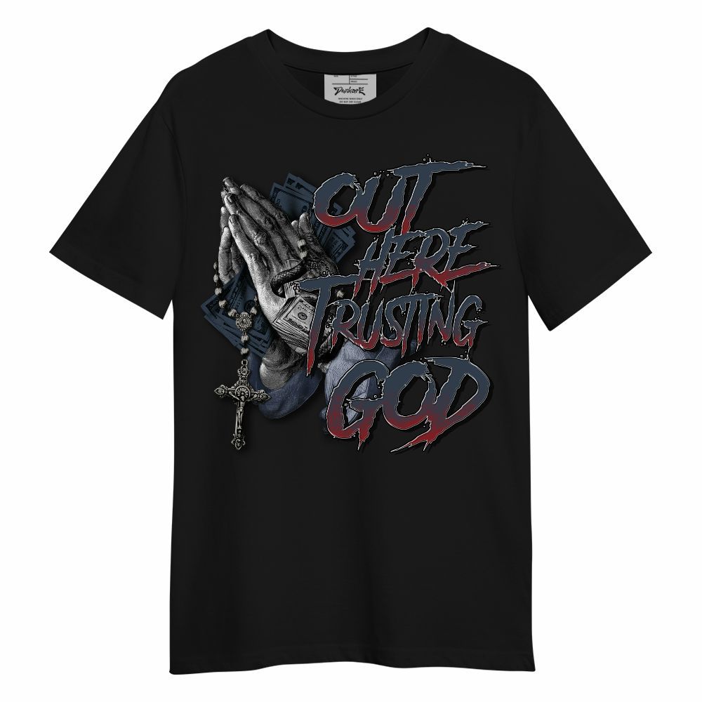 Shirt To Match Retro Olympic 6s - Out Here Trusting God Money Unisex Shirt