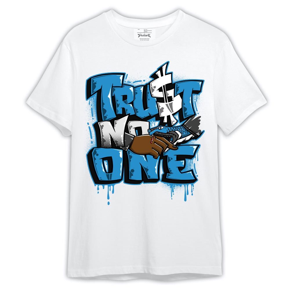 Shirt To Match Powder Blue 9s - Trust No One Drip Shirt Outfit