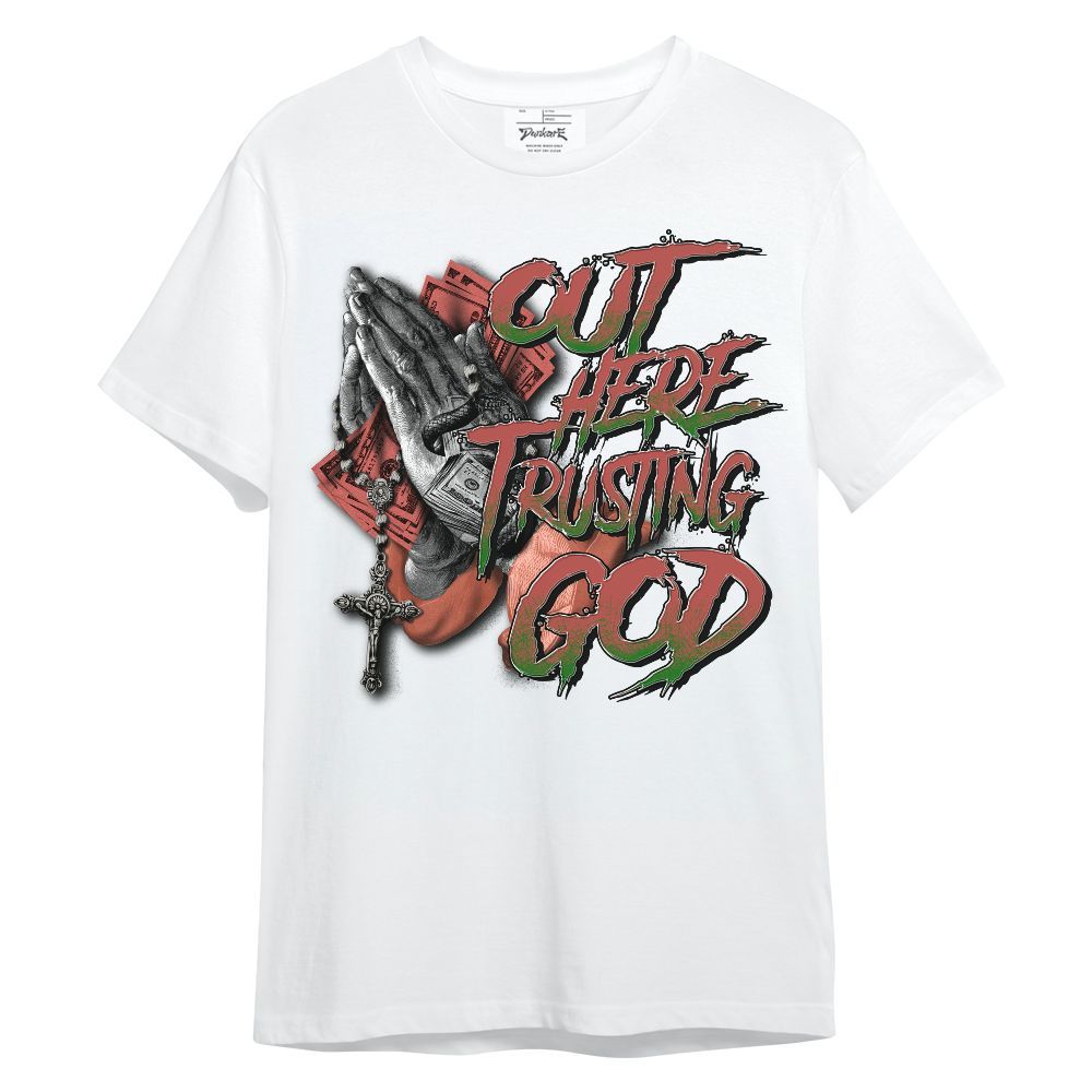 Shirt To Match Dune Red 13s - Out Here Trusting God Money Unisex Shirt