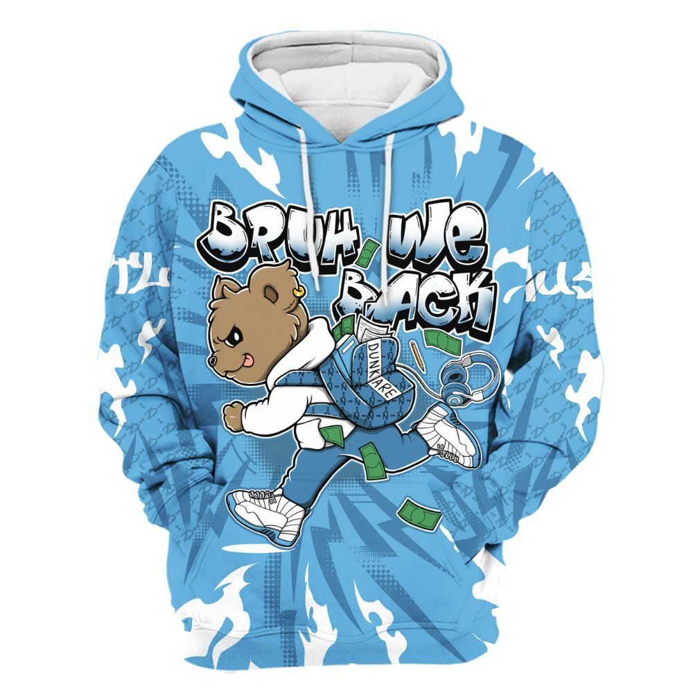 Hoodie To Match Melo 12s - Bruh We Back Bear All Over Print