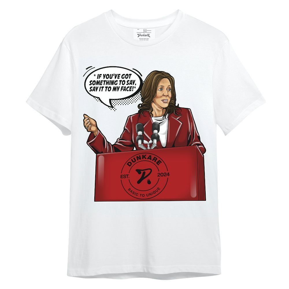 Shirt To Match Red Taxi 12s - 'Say It To My Face' Unisex Shirt
