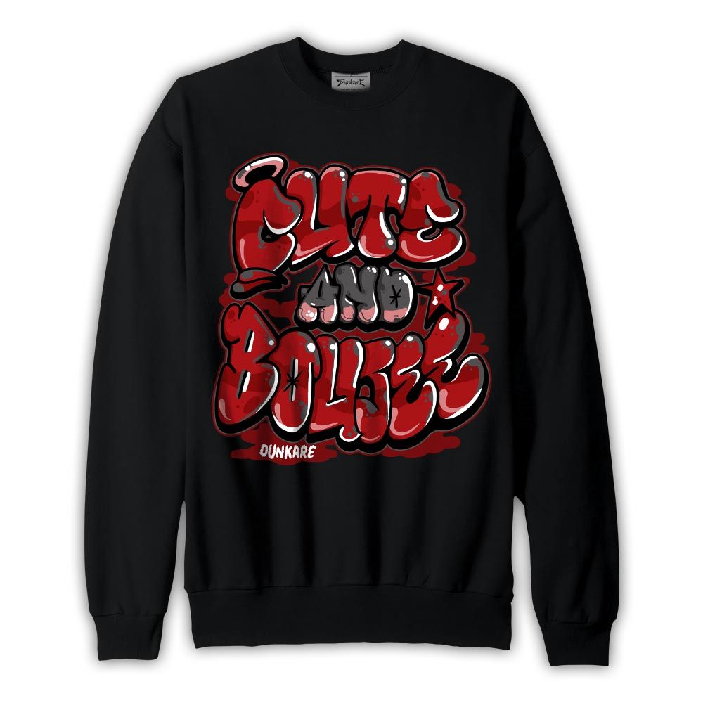 Sweatshirt To match Red Taxi 12s Sweatshirt - Cute And Boujee Graphic Graphic