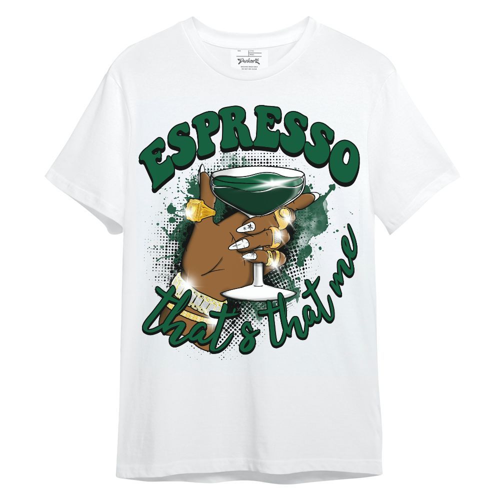 Shirt To Match High Gorge Green 1s - That's That Me Espresso Retro Unisex Shirt