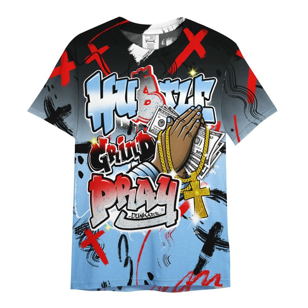 Shirt To Match University Blue 5s - Money Hustle Grind Pray All Over Print