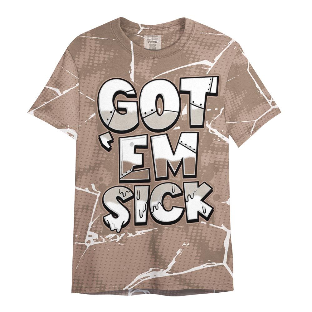 Shirt To Match OG Latte 1s - Gotten 'Em Sick Crack Shirt Unisex