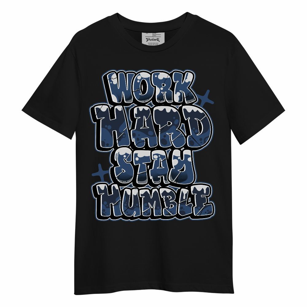 Shirt To Match Midnight Navy 4s - Working Hard And Humble Graphic Unisex Shirt