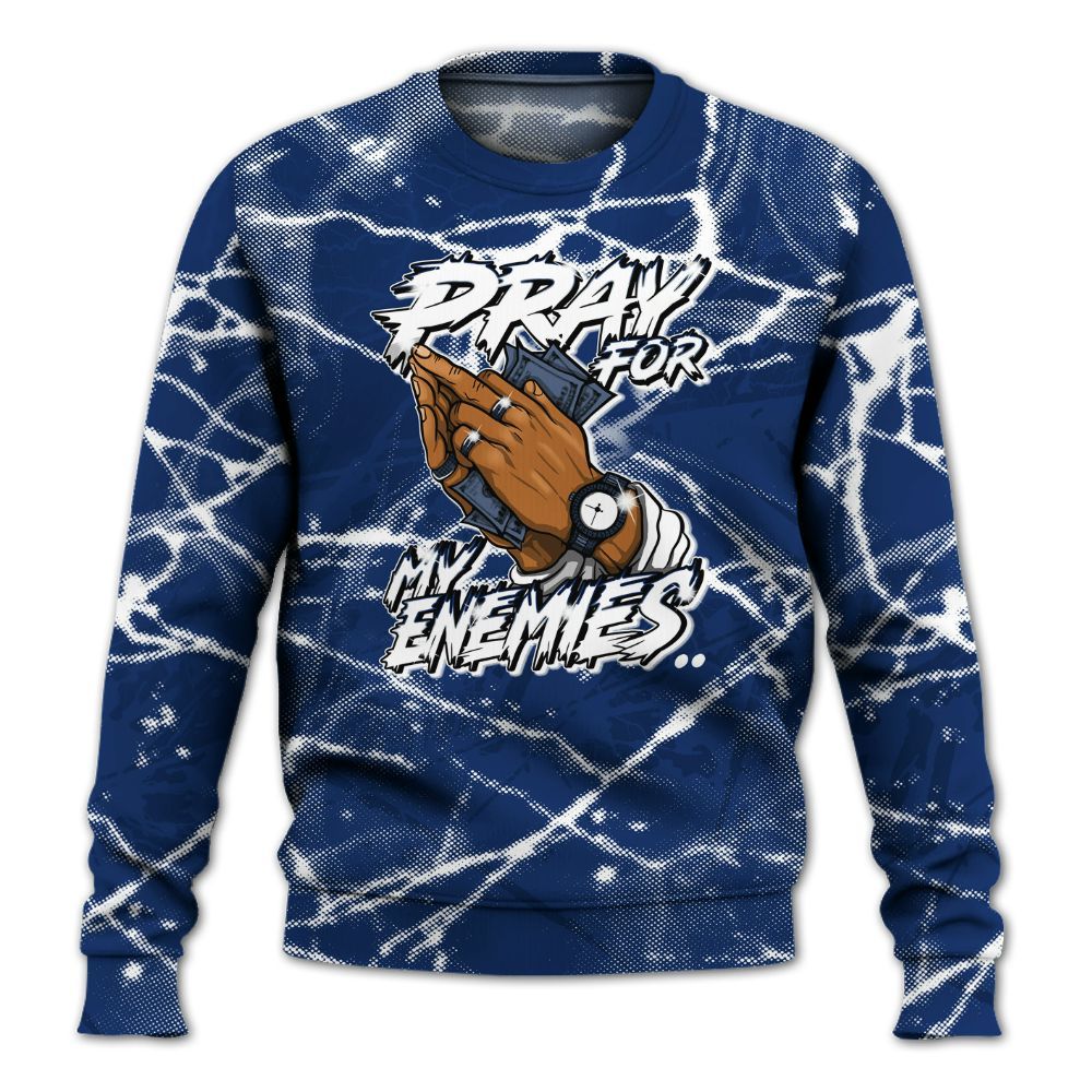 Sweatshirt To Match High OG Deep Royal Blue 1s - Prayed For Enemies Graphic All Over Print