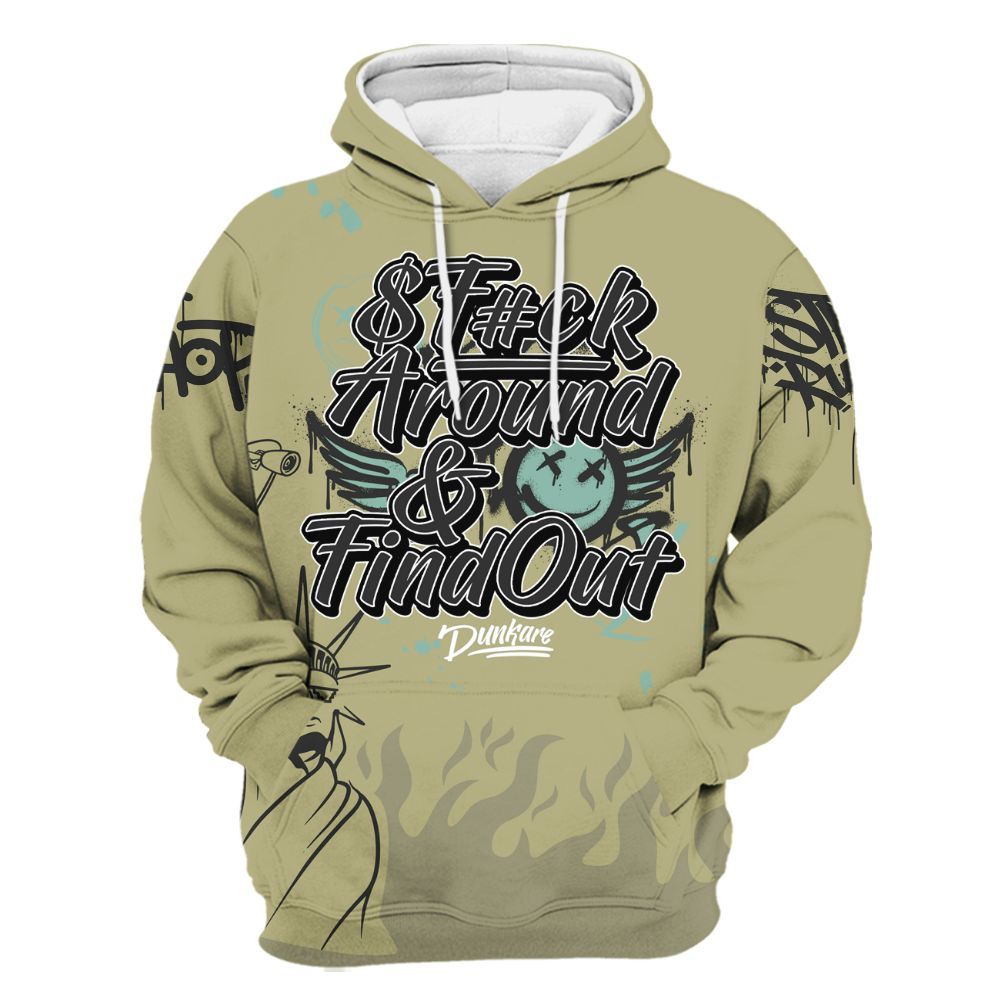Hoodie To Match Dunk Low Suede Olive Aura - Graphic Fck Around Find Out All Over Print