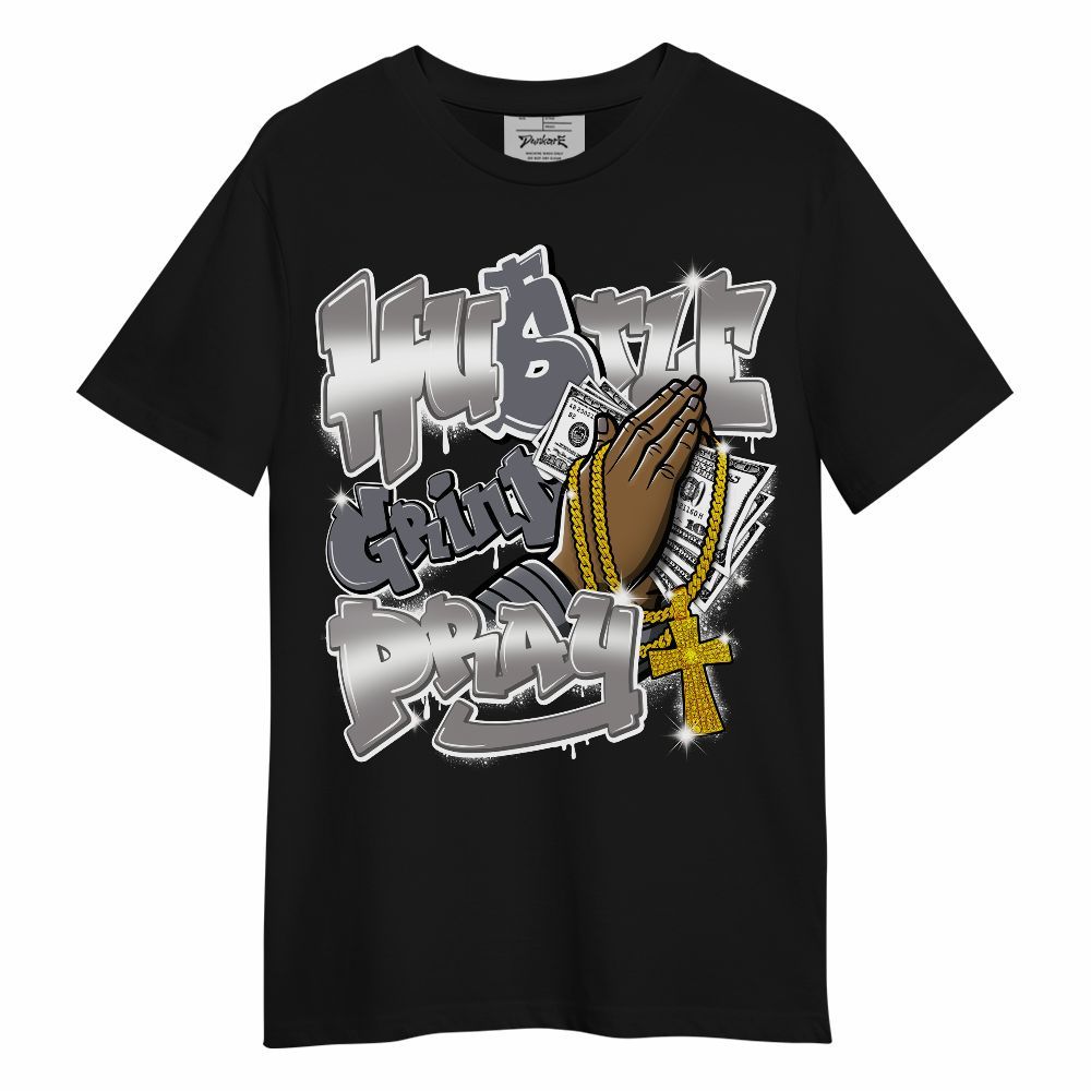 Shirt To Match Cool Grey 11s - Hustle, Money Pray Streetwear Unisex Shirt