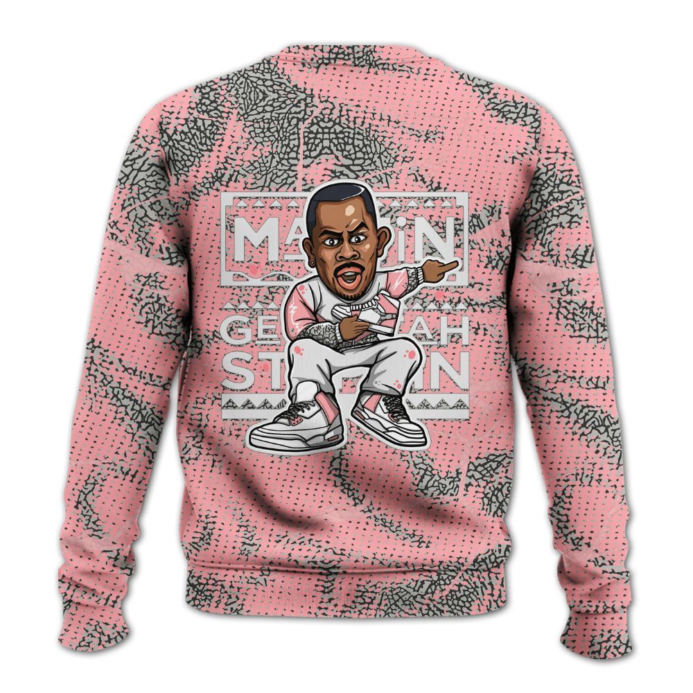 Sweatshirt To Match Retro Wings 3s - Get Tag Sneakers Steppin' Graphic Crack All Over Print