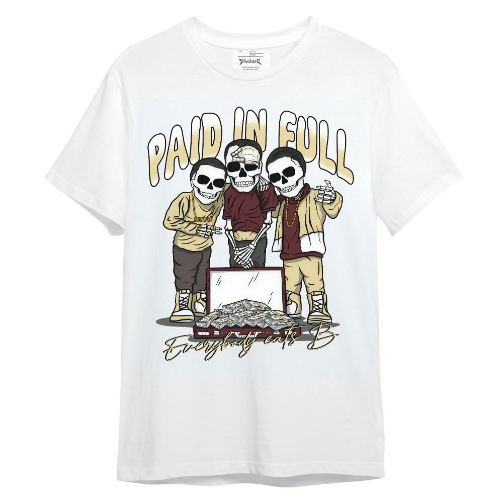 Shirt To Match Women Phantom 12s - Everybody Paid In Full Unisex Shirt