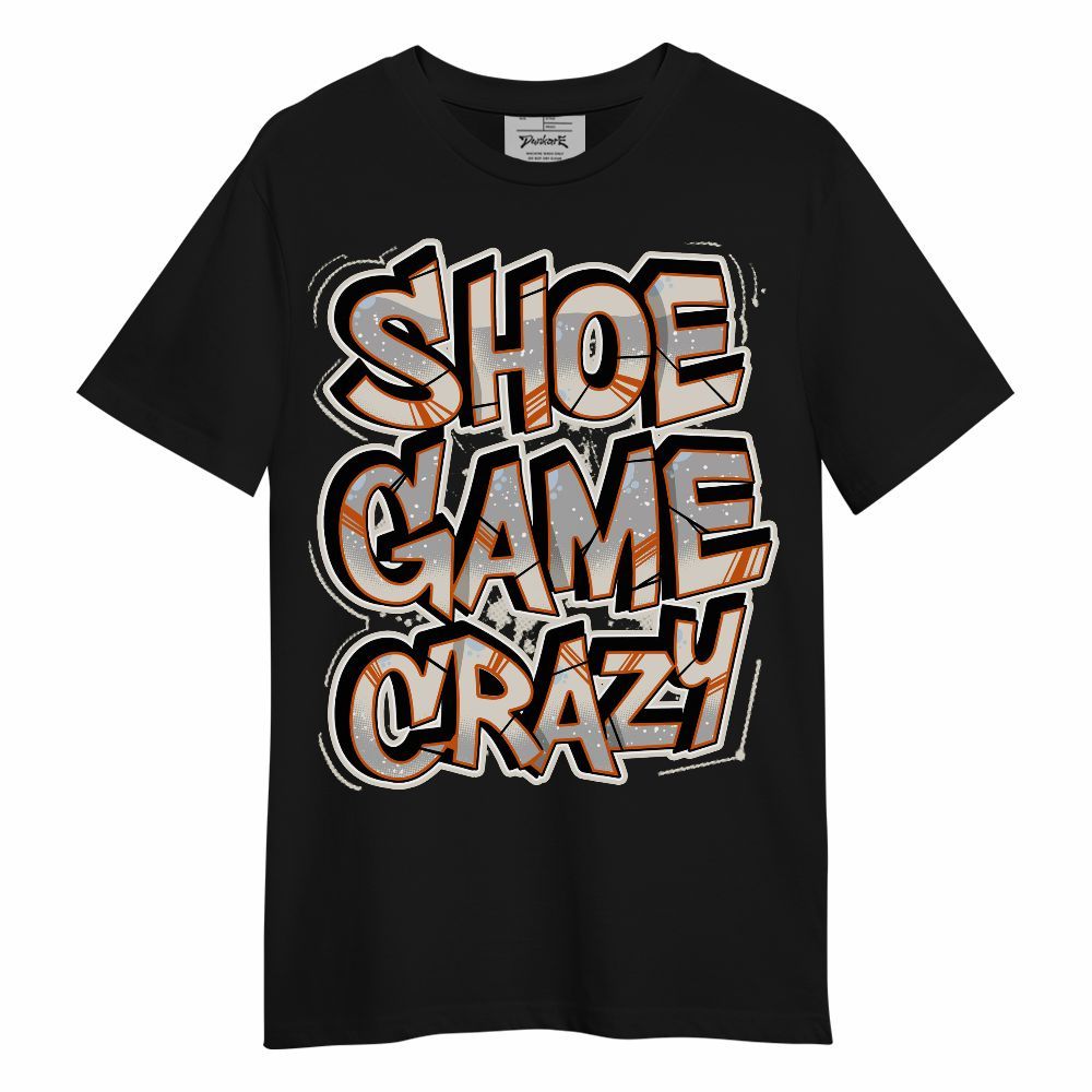 Shirt To Match SE Craft 5s - Shoe Game Crazy Graphic Unisex Shirt