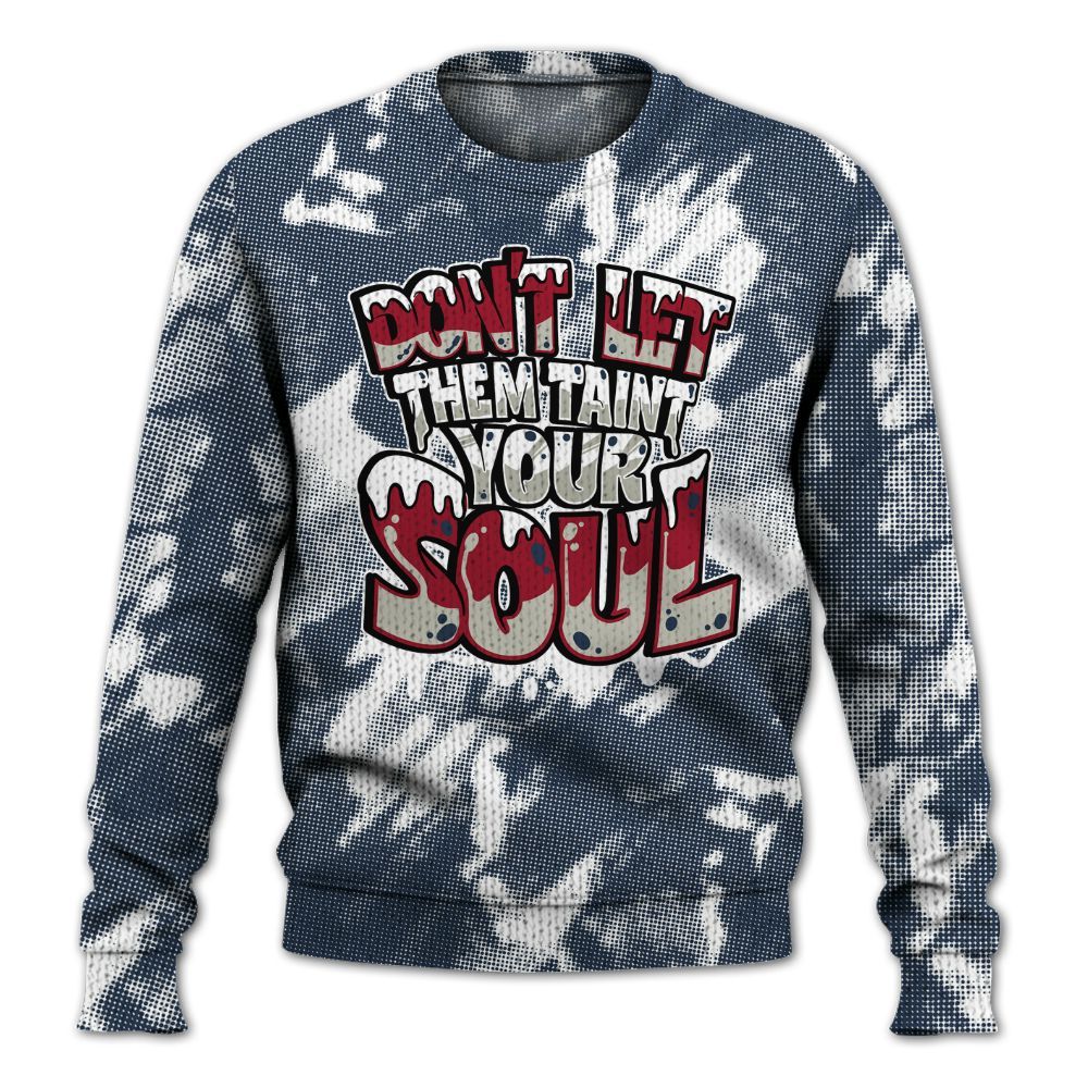 Knitted Sweater To Match Navy Blue 2024 6s - Never Taint Your Soul Shirt Unisex Oufit