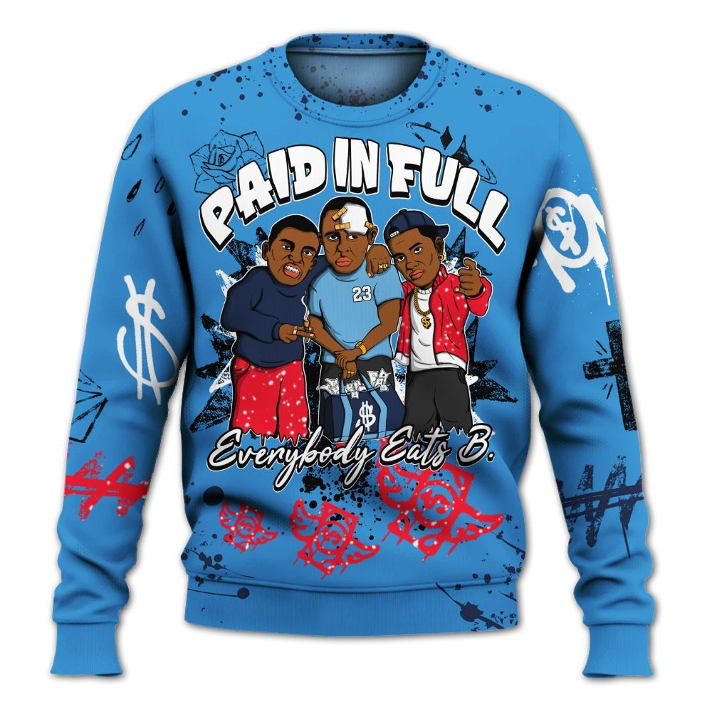 Sweatshirt To Match Retro Blueberry 6s - Everybody Paid In Full Crayon All Over Print