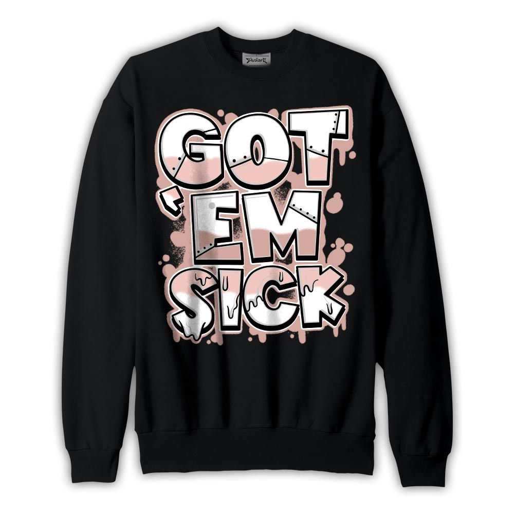 Sweatshirt To match Low Legend Pink 11s Sweatshirt - Gotten 'Em Sick Graphic Graphic