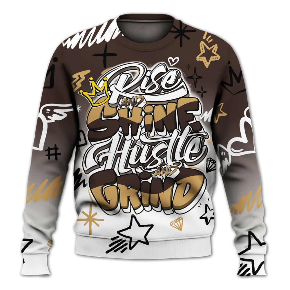 Sweatshirt To Match 2025 Retro Earth 5s - Rise Shine Hustle Grind All Over Print