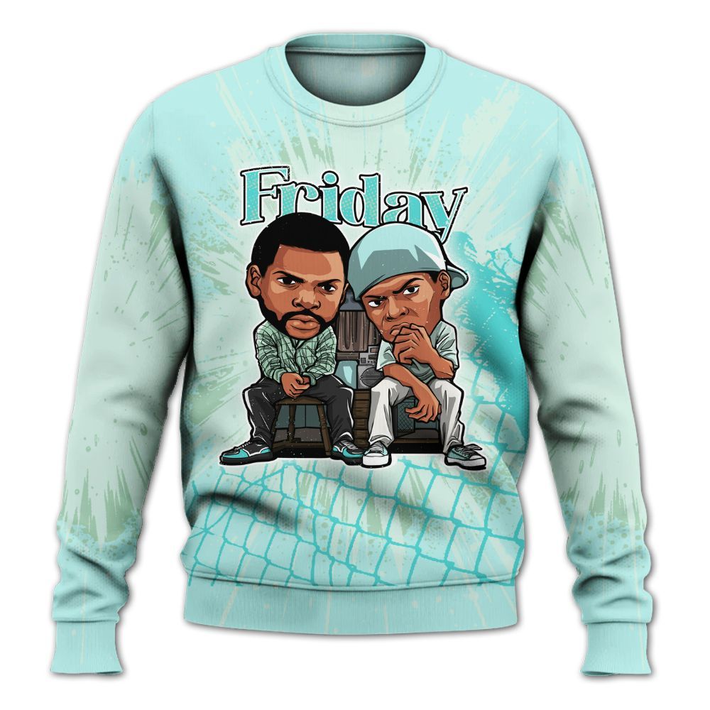 Sweatshirt To Match Low OG Washed Teal 1s - Friday Movie All Over Print