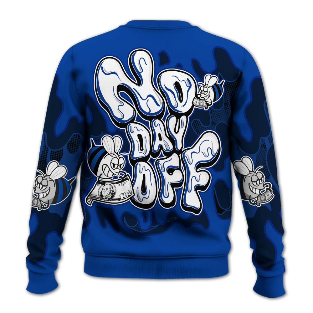 Sweatshirt To Match Hyper Royal 12s - No Day Off Graphic Custom Name All Over Print