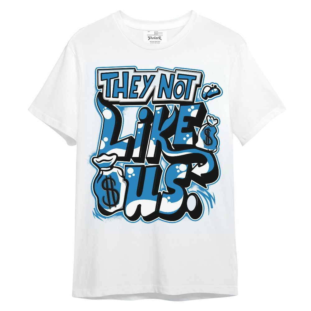Shirt To Match Retro University Blue 9s - Dislike Us Graphic Unisex Shirt