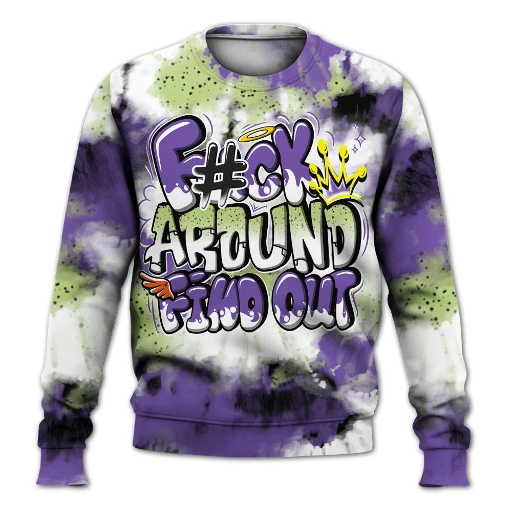 Sweatshirt To Match Canyon Purple 4s - Tie Dye FK Around Find Out All Over Print