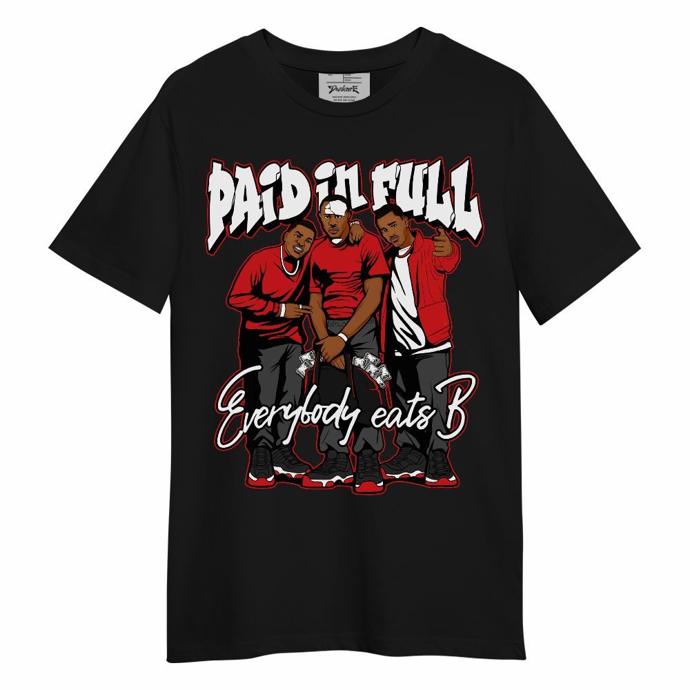 Shirt To Match Low Bred 11s - Paid In Full Money