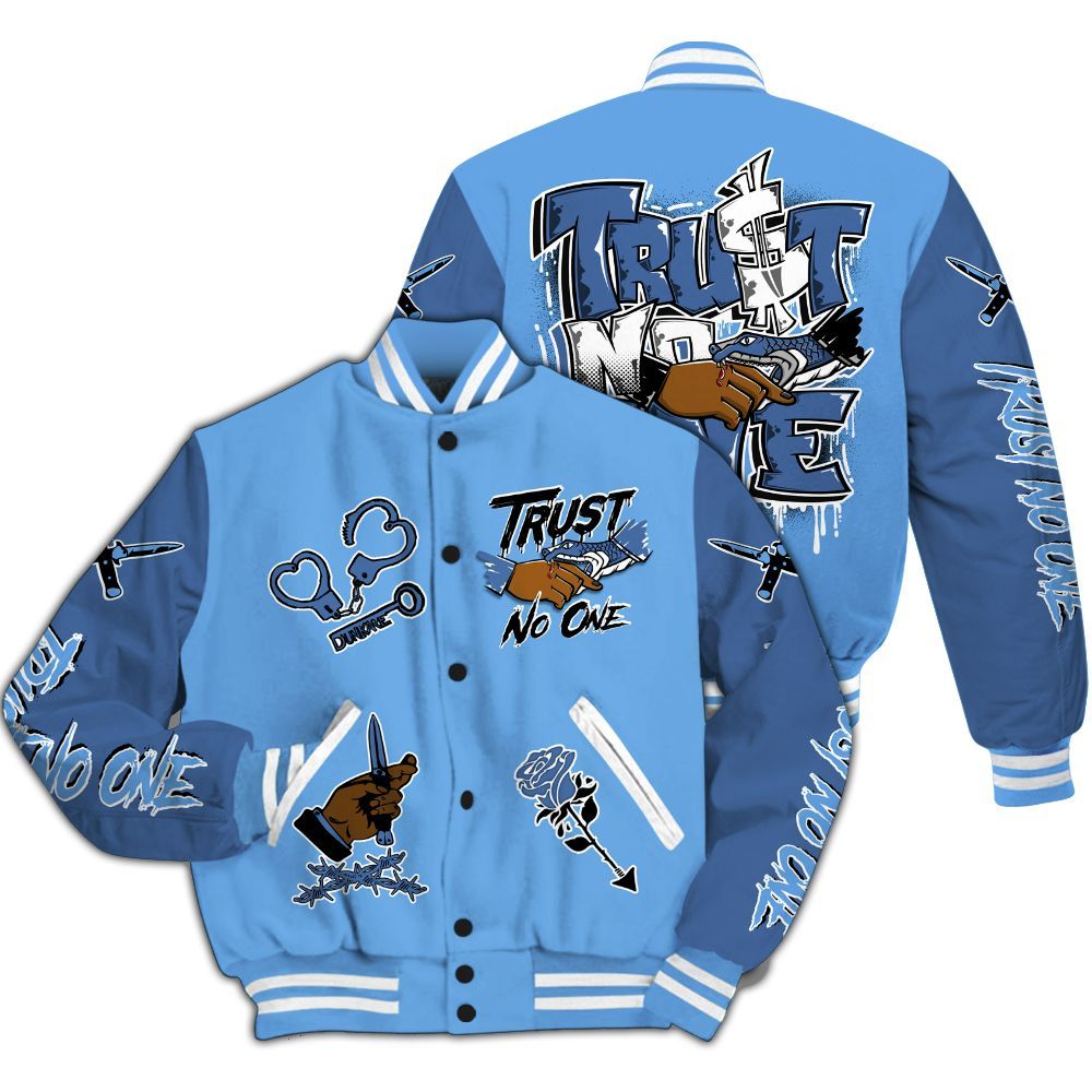 Varsity Jacket To Match University Blue 6s - Trust No One Dripping All Over Print