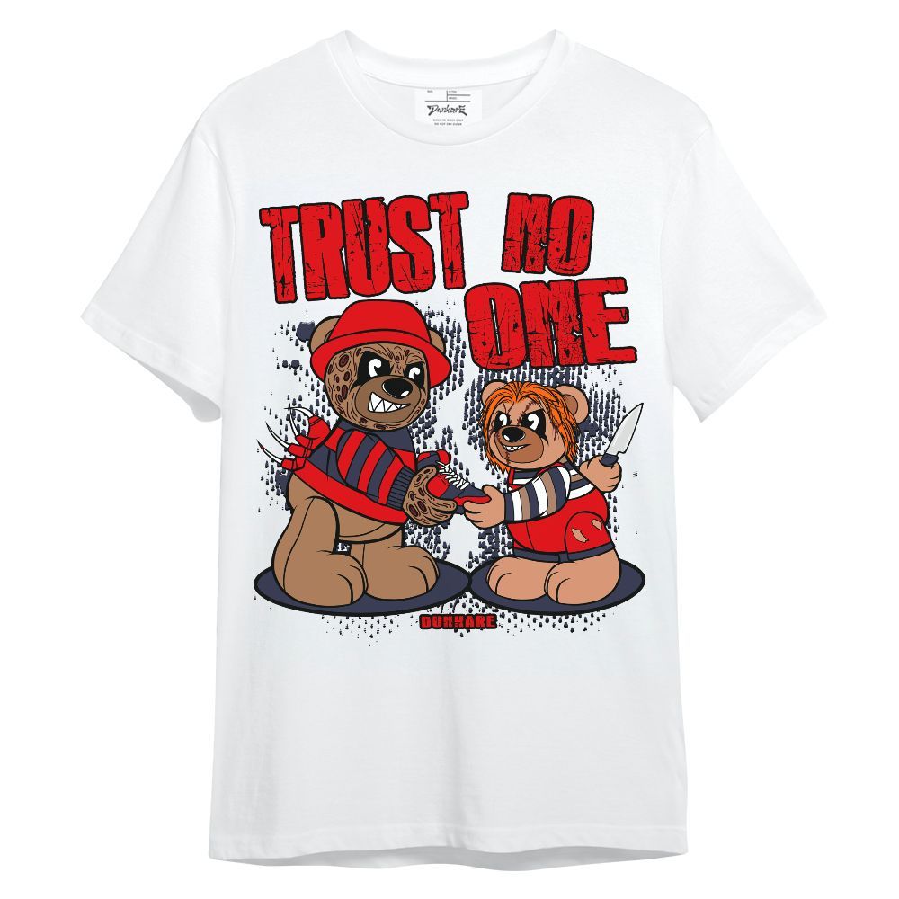 Shirt To Match Low OG Howard University 1s - Trust No One Bear Unisex Shirt