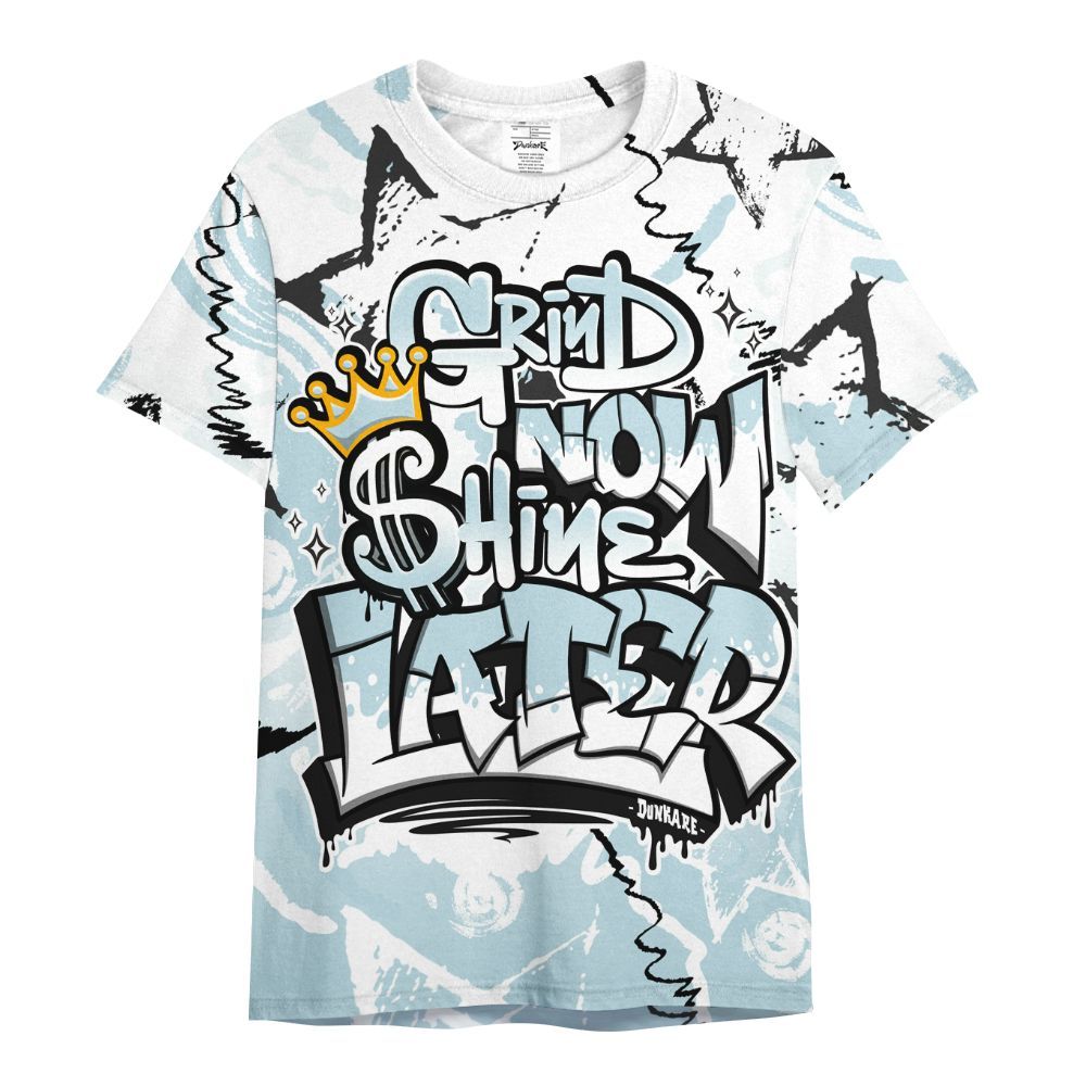 Shirt To Match Mid Ice Blue 1s - Grind Shine Later Drip All Over Print